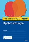Therapie-Tools Bipolare Störungen - Martin Schäfer ; Andreas Reif ; Georg Juckel - 9783621293396