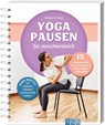 Yoga-Pausen für zwischendurch - Rubina Klask ; Naumann & Göbel - 9783625198093