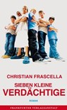 Sieben kleine Verdächtige - Christian Frascella - 9783627022044