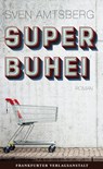 SUPERBUHEI - Sven Amtsberg - 9783627022440