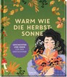Warm wie die Herbstsonne - Kristin Funk - 9783629009791
