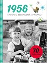 1956 - Ein ganz besonderer Jahrgang - Neumann & Kamp Historische Projekte GbR - 9783629015723