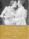 Goldene Hochzeit 1976 - 2026 - Neumann & Kamp Historische Projekte GbR - 9783629015945