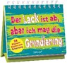 Der Lack ist ab, aber ich mag die Grundierung - RONGE,  Hartmut - 9783629113306