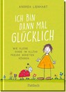 Ich bin dann mal glücklich - Andrea Lienhart - 9783629116260