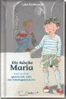 Die falsche Maria und weitere spannende Fälle der Feiertagsdetektive - HOLTHAUSEN,  Luise - 9783629141774