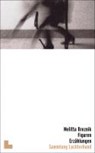 Figuren - BREZNIK,  Melitta - 9783630620084