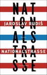 Nationalstraße - Jaroslav Rudis - 9783630874425