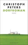 Dorfroman - Christoph Peters - 9783630875965