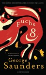 Fuchs 8 - George Saunders - 9783630876207