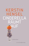 Cinderella räumt auf - Kerstin Hensel - 9783630876627