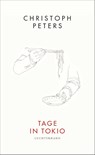 Tage in Tokio - Christoph Peters - 9783630876634