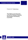 Merits and Demerits of the EU Policies Towards Associated Developing Countries - Francis A. S. T. Matambalya - 9783631348734