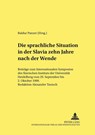Die sprachliche Situation in der Slavia zehn Jahre nach der Wende - Panzer Baldur Panzer - 9783631368190