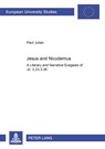 Jesus and Nicodemus - Paul Julian - 9783631372241