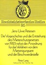 Die Vorgeschichte und die Entstehung des Mieterschutzgesetzes von 1923 nebst der Anordnung fuer das Verfahren vor dem Mieteinigungsamt und der Beschwerdestelle - Petersen Jens-Uwe Petersen - 9783631436080