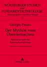 Der Mythos vom Uebermenschen - Penzo Giorgio Penzo ; Armando Armando S.R.L. - 9783631453636