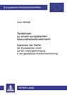 Tendenzen Zu Einem Europaeischen Gesundheitsdienstemarkt - Cord Willhoeft - 9783631509555
