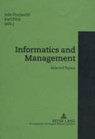 Informatics and Management - Joze Florjancic ; Karl Puetz - 9783631518694