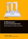 Im Brennpunkt: Literaturuebersetzung - Lew Zybatow ; Wolfgang Poeckl - 9783631565346