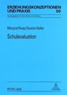Schulevaluation - Margret Ruep ; Gustav Keller - 9783631573945