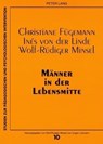 Maenner in Der Lebensmitte - Christiane Fugemann ; Ines Von Der Linde ; Wolf-Rudiger Minsel - 9783631584644