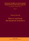 Theorie Und Praxis Des Kreativen Schreibens - CHROMIK,  Therese - 9783631632215