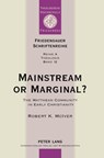Mainstream or Marginal? - Friedbert Ninow - 9783631638545