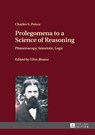 Prolegomena to a Science of Reasoning - Charles S. Peirce - 9783631666029