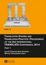 Translation Studies and Translation Practice: Proceedings of the 2nd International TRANSLATA Conference, 2014 - Lew N. Zybatow ; Andy Stauder ; Michael Ustaszewski - 9783631680971