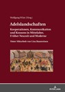 Adelslandschaften - Wolfgang Wust - 9783631757581