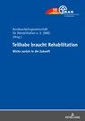 Teilhabe braucht Rehabilitation - Helga Seel - 9783631803936