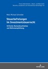 Steuerbefreiungen im Investmentsteuerrecht - Niels Michael Schneider - 9783631882849