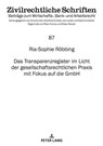Das Transparenzregister Im Licht Der Gesellschaftsrechtlichen PRAXIS Mit Fokus Auf Die Gmbh - Ria-Sophie Robbing - 9783631910825