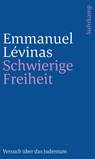 Schwierige Freiheit - Emmanuel Lévinas - 9783633241125