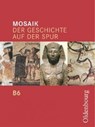 Mosaik B 6 /Geschichte a.d. Spur BY - BUNTZ,  Herwig ; Hessenauer, Heike ; Opel, Wolfgang ; Petz, Wolfgang - 9783637000155