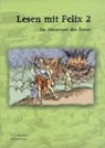 Lesen mit Felix 2. Die Abenteuer des Äneas - LOBE,  Michael - 9783637002609