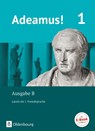 Adeamus! 1. Ausgabe B. - Texte, Übungen, Begleitgrammatik - Volker Berchtold ; Uwe Rollwagen ; Cordula Safferling ; Markus Schauer - 9783637019379