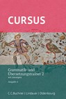 Cursus - Ausgabe A, Latein als 2. Fremdsprache - Werner Thiel ; Andrea Wilhelm - 9783637023338
