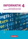 Informatik (Oldenbourg) - Gymnasium Bayern - Ausgabe 2017 - Band 4 - Peter Brichzin ; Franz Jetzinger ; Johannes Neumeyer ; Klaus Reinold - 9783637024700