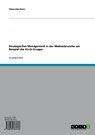 Strategisches Management in der Medienbranche am Beispiel der Kirch-Gruppe - Alexander Brem - 9783638261036