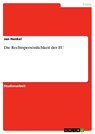 Die Rechtspersönlichkeit der EU - Jan Henkel - 9783638498807