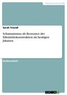 Schamanismus als Ressource der Ethnizitätskonstruktion im heutigen Jakutien - Sarah Triendl - 9783638921015