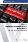 Improving Maintainability with Scrum - Dirk Wallerstorfer - 9783639402278