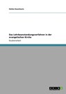 Das Lehrbeanstandungsverfahren in der evangelischen Kirche - Stefan Kountouris - 9783640130818