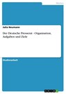 Der Deutsche Presserat - Organisation, Aufgaben und Ziele - Julia Neumann - 9783640154951