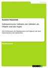 Substantivierter Infinitiv, der Infinitiv als Objekt und das Supin - Susanne Hasenstab - 9783640215652