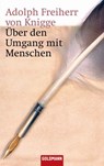 Über den Umgang mit Menschen - Kai Buchholz ; Adolph Freiherr Knigge - 9783641012212