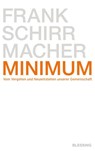 Minimum - Frank Schirrmacher - 9783641012663