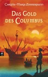 Das Gold des Columbus - Christa-Maria Zimmermann - 9783641014513